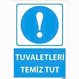 Tuvaletleri Temiz Tut Uyarı Levhası U10006