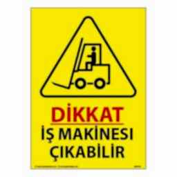 İş Makinesi Çıkabilir Uyarı Levhası 25X35 3mm U02162