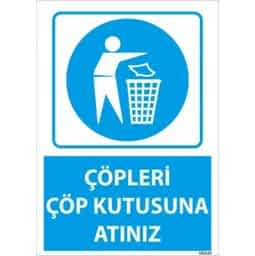 Çöpleri Çöp Kutusuna Atınız Uyarı Levhası U03114