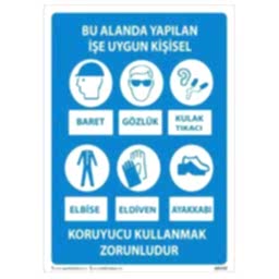 Kişisel Koruyucu Donanım Uyarı Levhası U03150