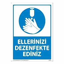 Ellerinizi Dezenfekte Edin Uyarı Levhası 25X35 3mm U03116