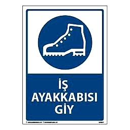 İş Ayakkabısı Giy Uyarı Levhası 25X35 3mm U03037