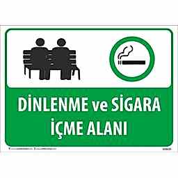 Dinlenme ve Sigara İçme Alanı Uyarı Levhası U10125
