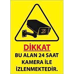 Bu Alan 24 Saat Kamera ile İzlenmektedir Uyarı Levhası U02185