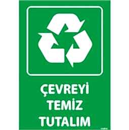 Çevreyi Temiz Tutalım Uyarı Levhası U10010