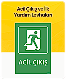 Acil Çıkış ve İlk Yardım Levhaları kategorisi için resim